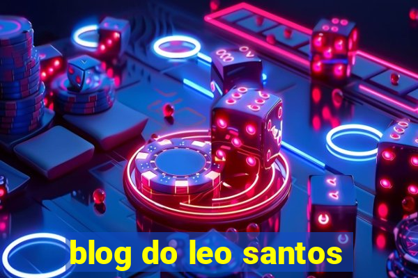 blog do leo santos